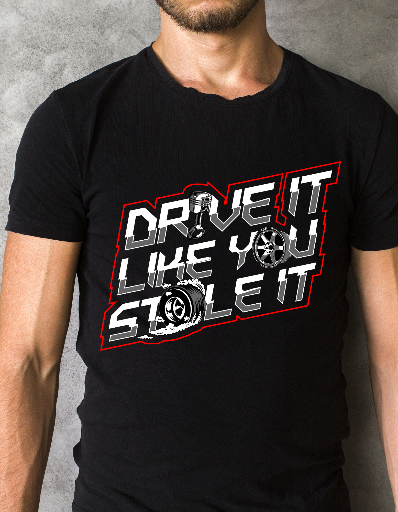 Custom Printed Shirts: Drive it like you Stole it