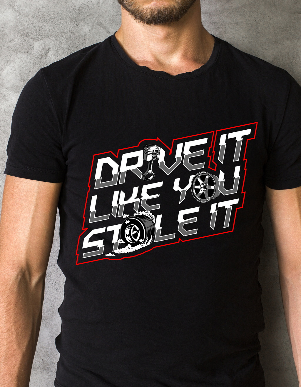 Custom Printed Shirts: Drive it like you Stole it