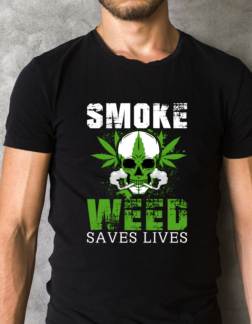 Custom Printed Shirt: Weed Saves Lives