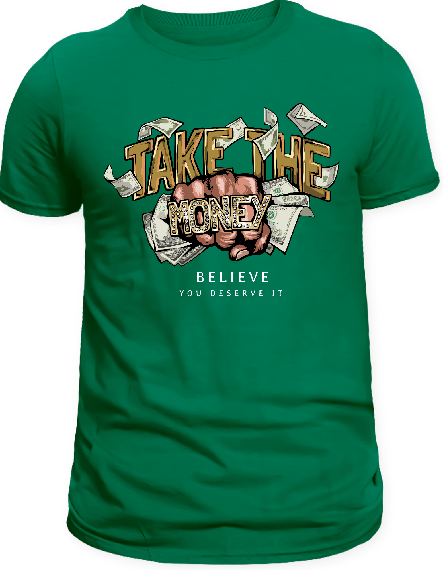 Custom Printed Shirts: Believe (You Deserve It)