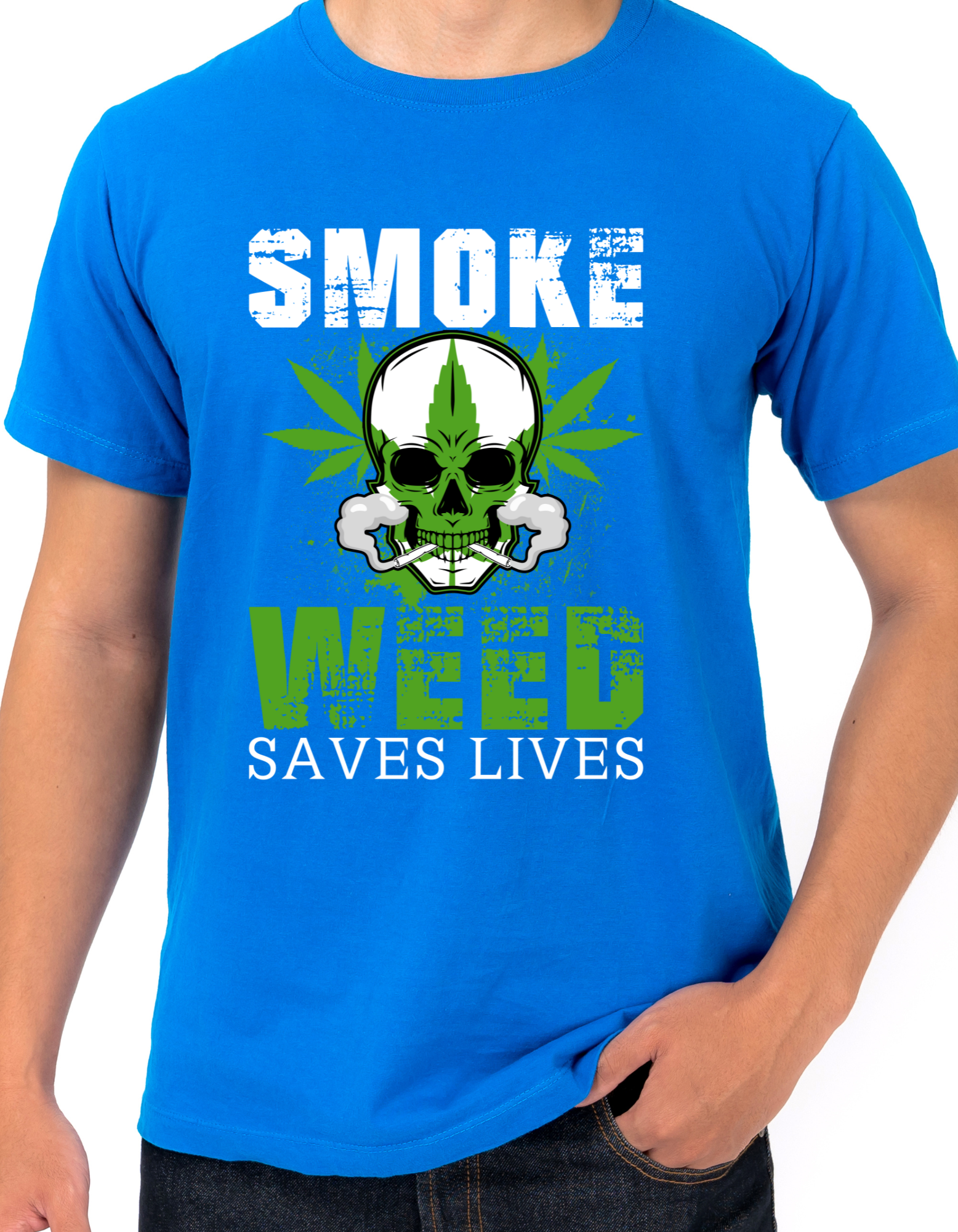 Custom Printed Shirt: Weed Saves Lives