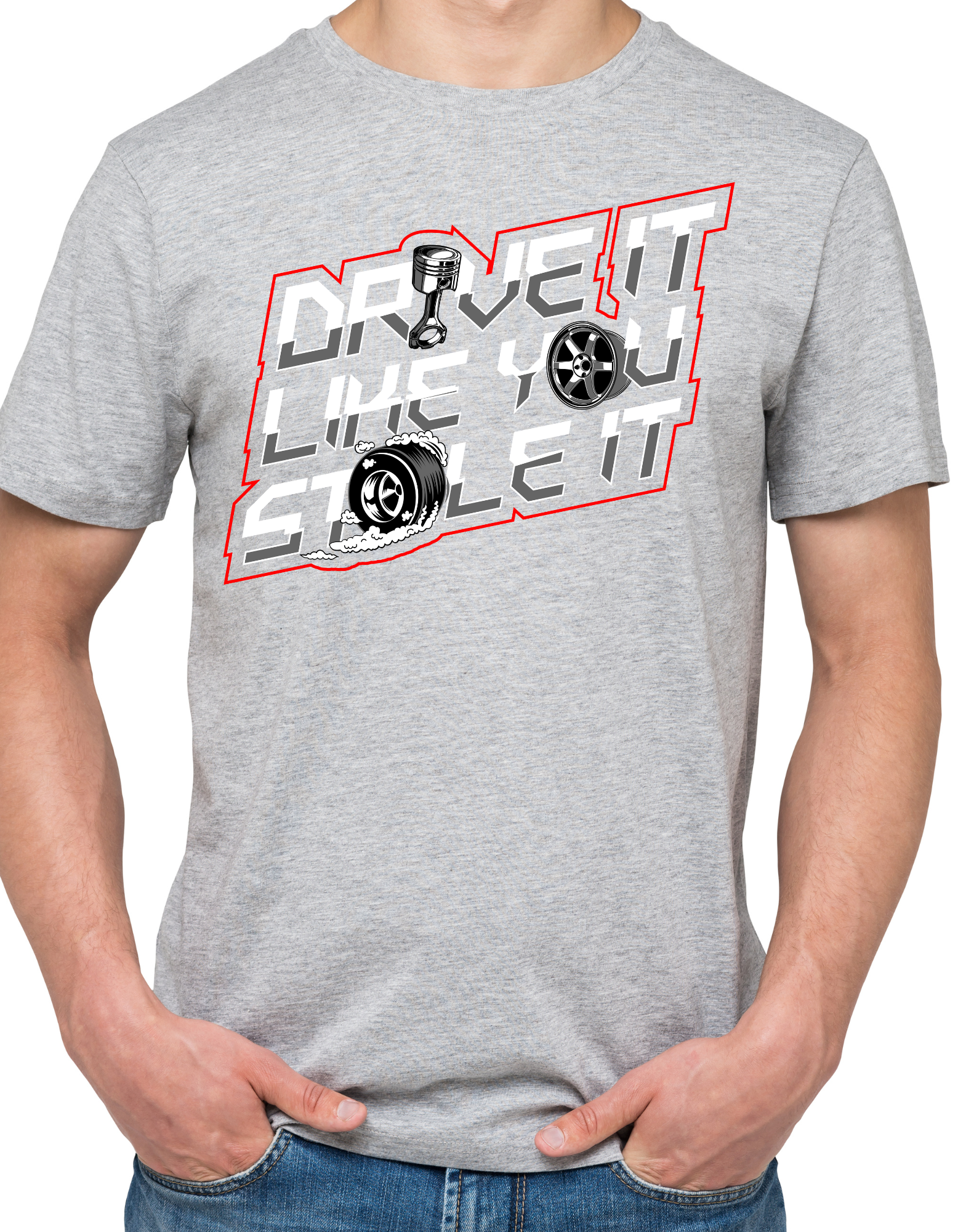 Custom Printed Shirts: Drive it like you Stole it