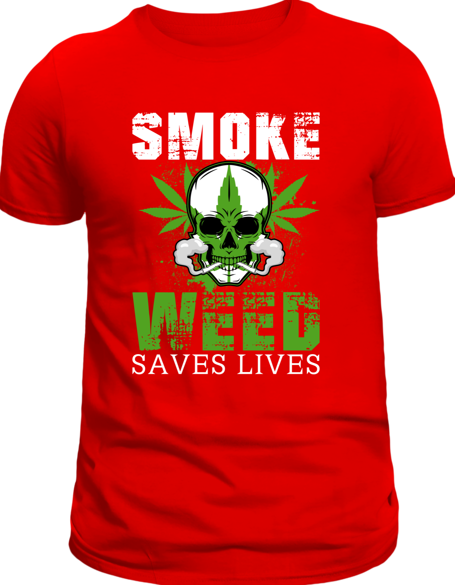 Custom Printed Shirt: Weed Saves Lives